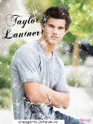 Poze cu Tayolr Lautner - CrazyGirl<3 - Poze