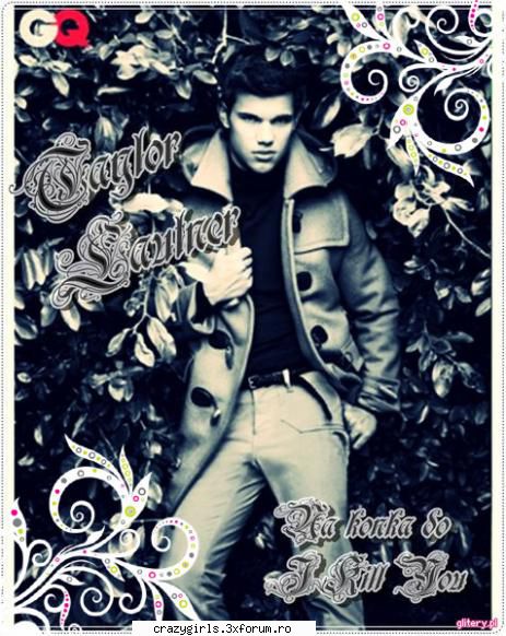 ;) poze cu tayolr lautner